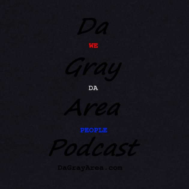 Da Gray Area, We Da People by DaGrayArea